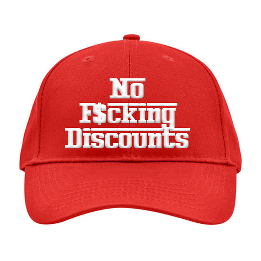 NFD - No F&cking Discounts Hat - Coming Soon